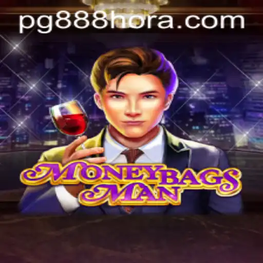 Descubra o Fascinante Mundo de MoneybagsMan e a Estratégia 888hora